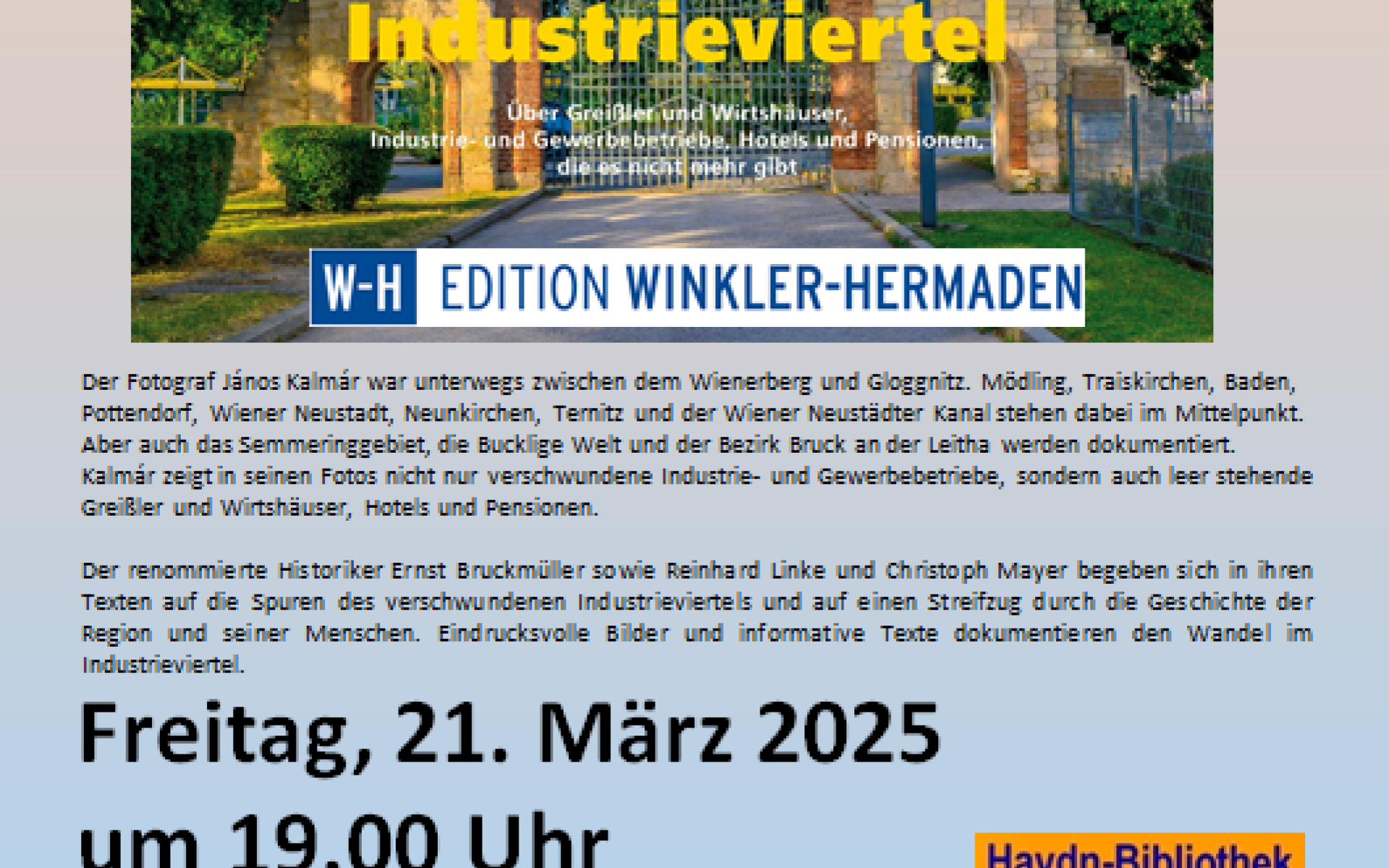 Verschwundenes Industrieviertel 21.03.2025